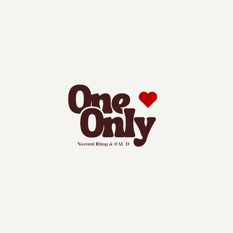 One and Only — Nozomi Kitay & GAL D cover artwork